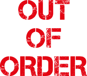 Out of order